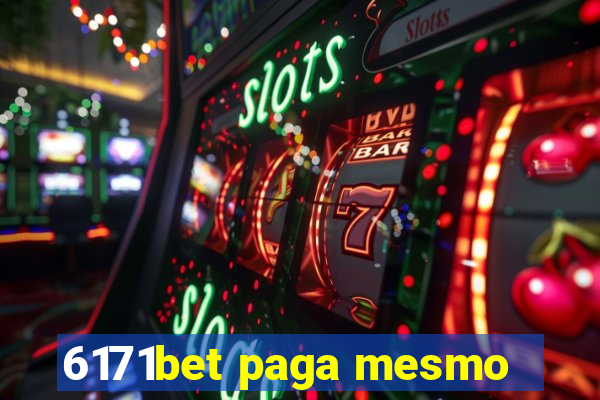 6171bet paga mesmo